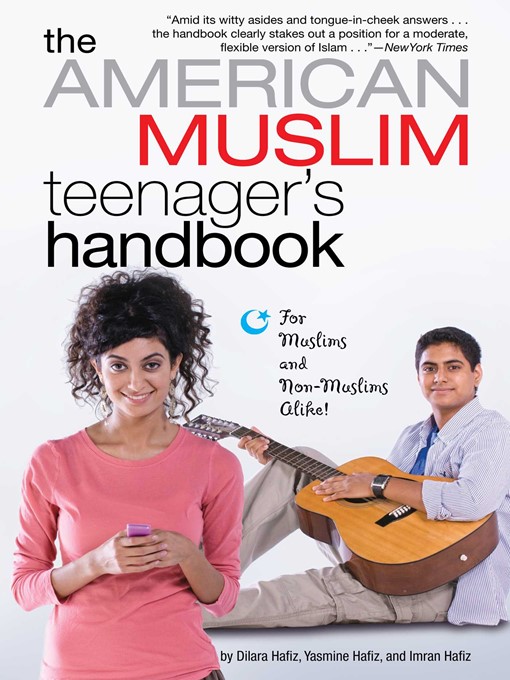 Title details for The American Muslim Teenager's Handbook by Dilara Hafiz - Wait list